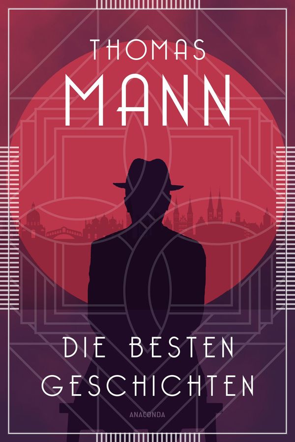 Die besten Geschichten - Thomas Mann (Buch)