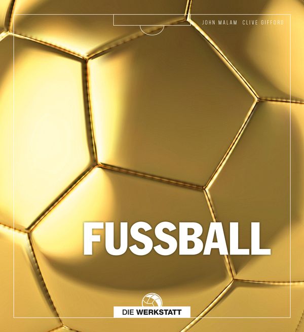 Fußball - John Malam (Buch)