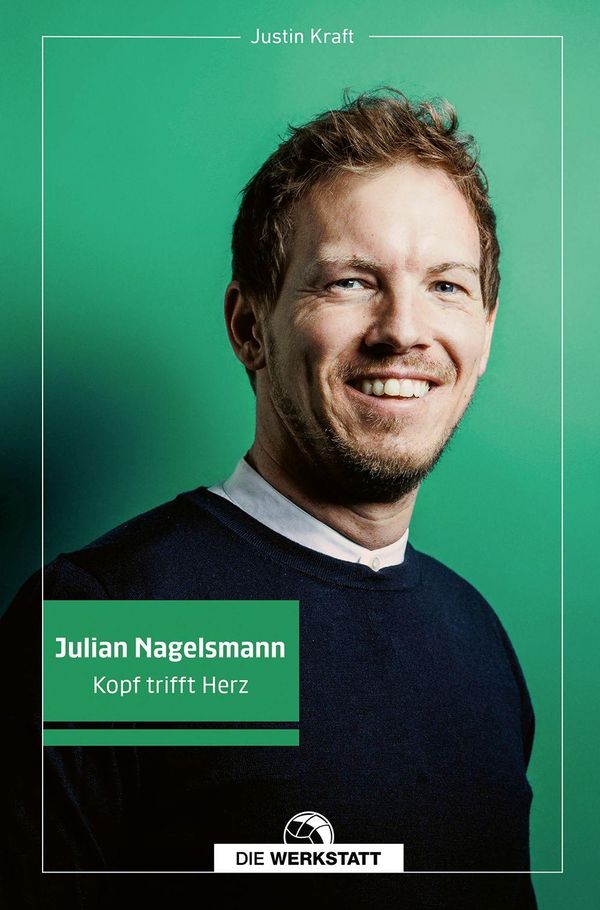 Julian Nagelsmann - Justin Kraft (Buch)