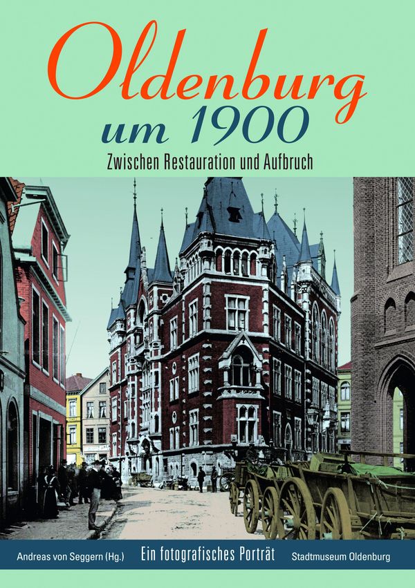 Oldenburg um 1900 (Buch)