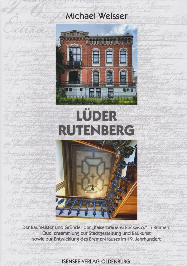 Lüder Rutenberg - Michael Weisser (Buch)