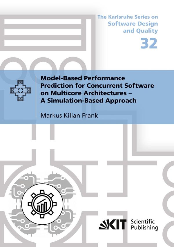 Model-Based Performance Prediction for Concurrent Software on Multi...