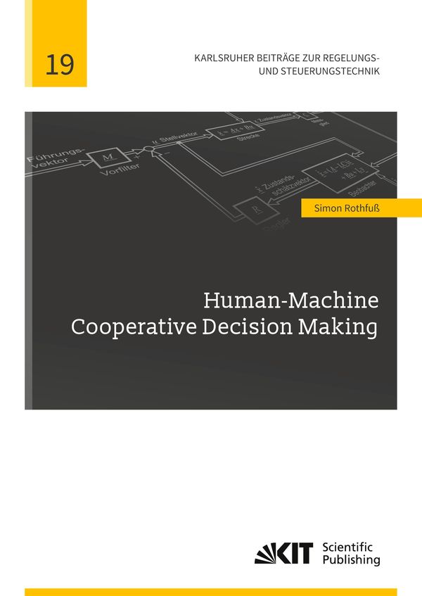 Human-Machine Cooperative Decision Making - Simon Rothfuß (Buch)
