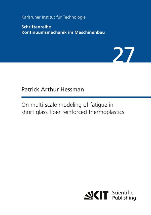 On multi-scale modeling of fatigue in short glass fiber reinforced ...