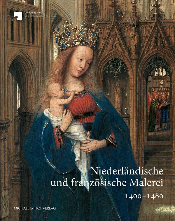Niederländische und französische Malerei 1400-1480 (Buch)