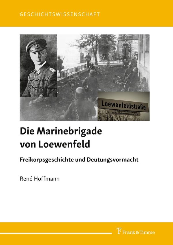 Die Marinebrigade von Loewenfeld - René Hoffmann (Buch)
