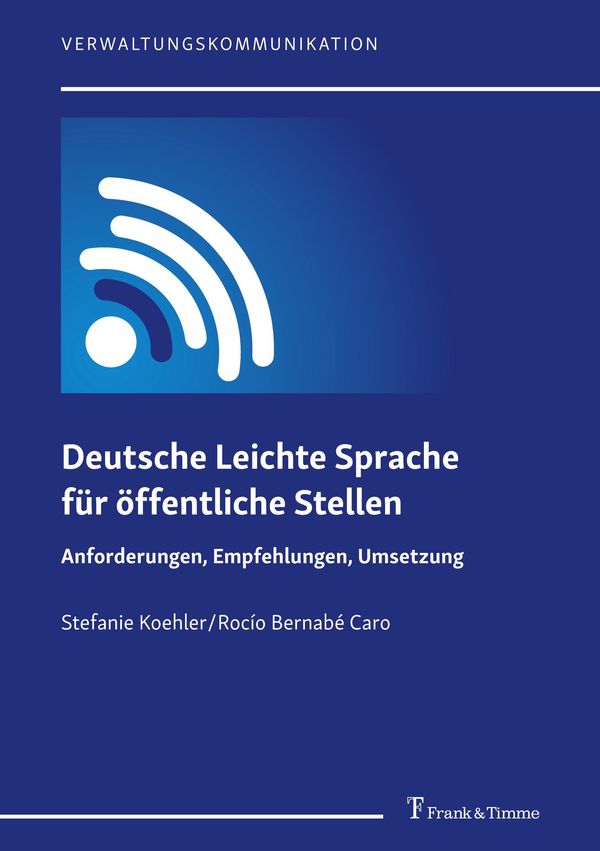 Deutsche Leichte Sprache für öffentliche Stellen - Stefanie Koehler