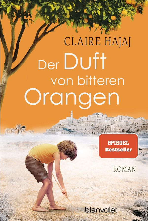 Der Duft von bitteren Orangen - Claire Hajaj (Buch)