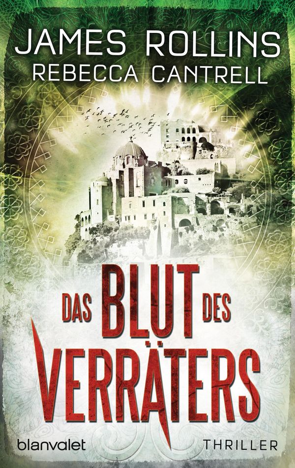 Das Blut des Verräters - James Rollins (Buch)