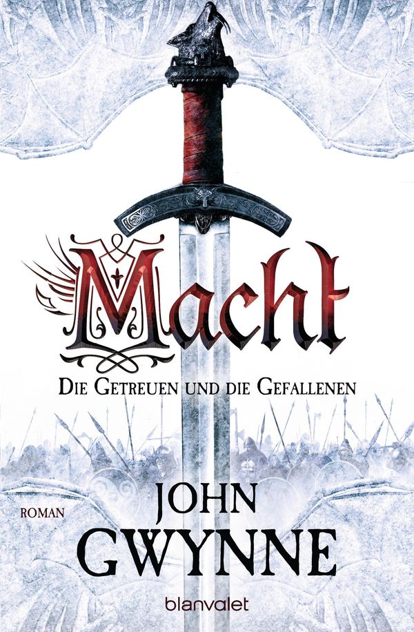 Macht - Die Getreuen und die Gefallenen 01 - John Gwynne (Buch)