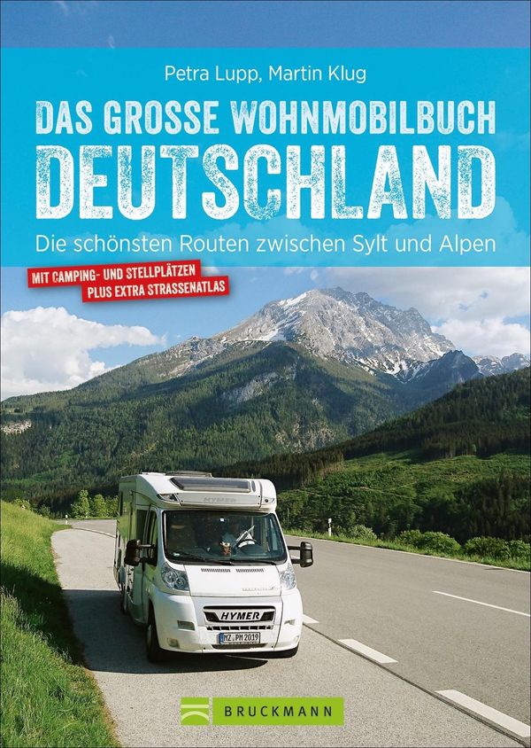 Das große Wohnmobilbuch Deutschland - Petra Lupp (Buch)