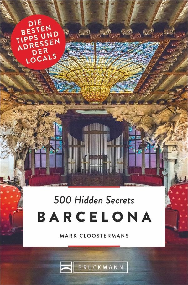 500 Hidden Secrets Barcelona - Mark Cloostermans (Buch)
