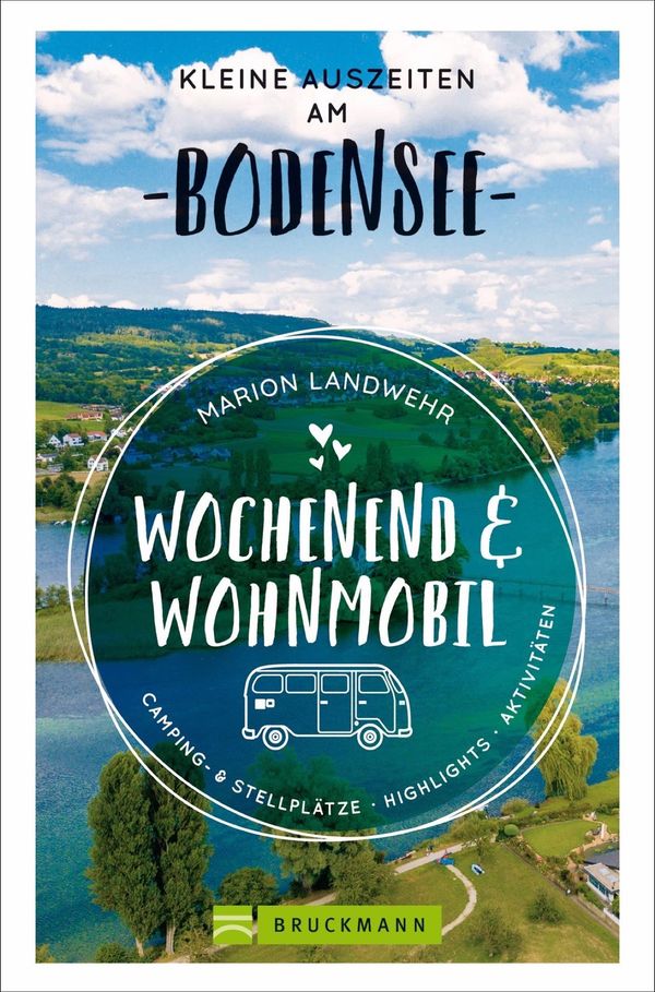 Wochenend und Wohnmobil - Kleine Auszeiten am Bodensee (Buch)