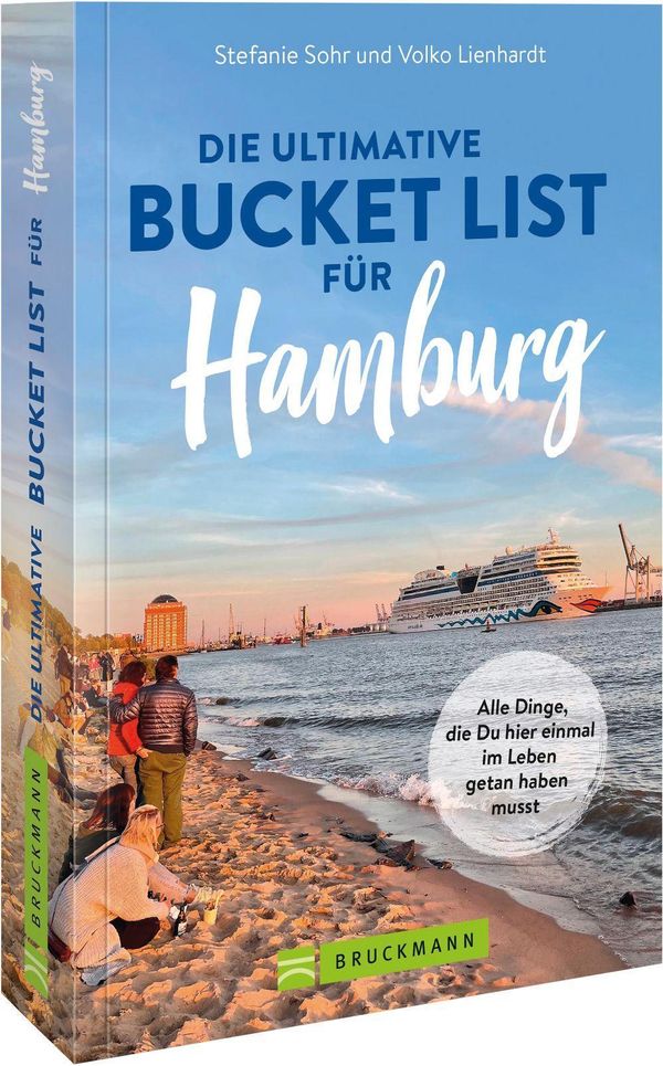 Die ultimative Bucket List für Hamburg - Volko Lienhardt (Buch)