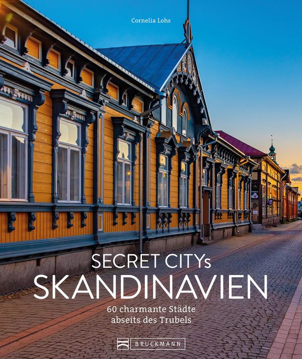 Secret Citys Skandinavien - Cornelia Lohs (Buch)