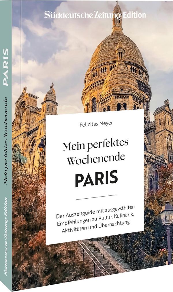Mein perfektes Wochenende Paris - Felicitas Meyer (Buch)