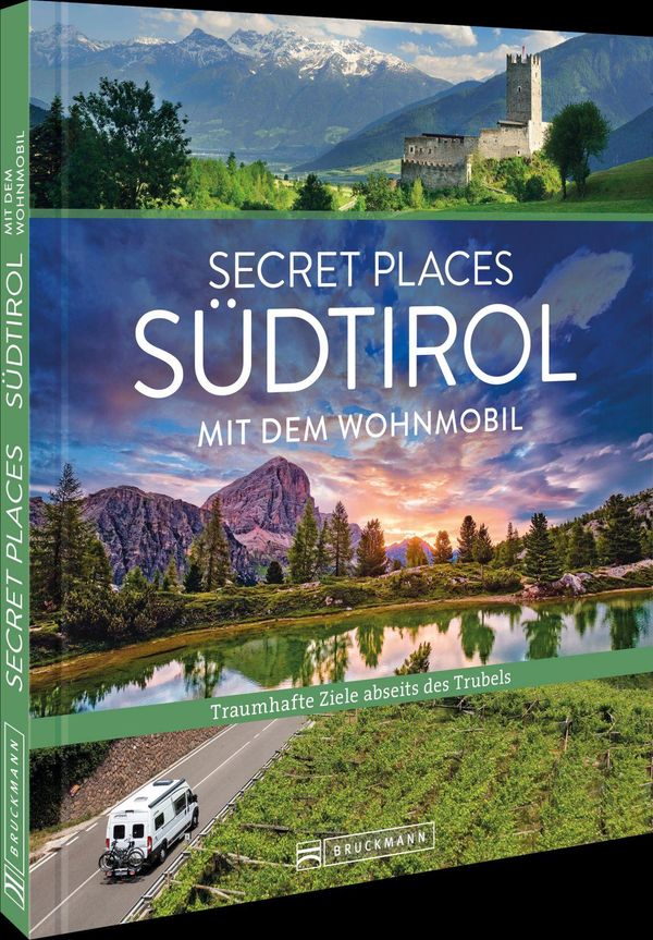 Secret Places Südtirol mit dem Wohnmobil - Lisa Bahnmüller (Buch)