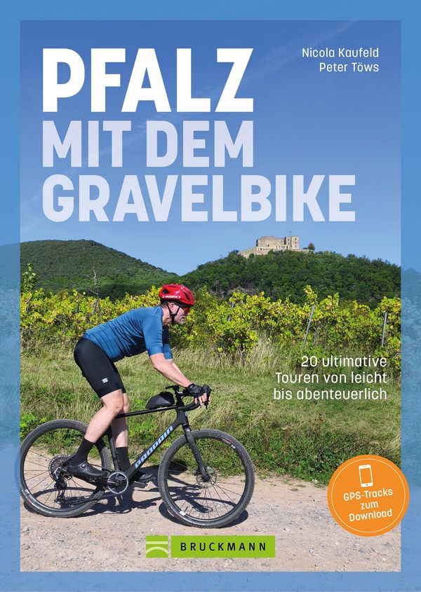 Pfalz mit dem Gravelbike - Nicola Kaufeld (Buch)