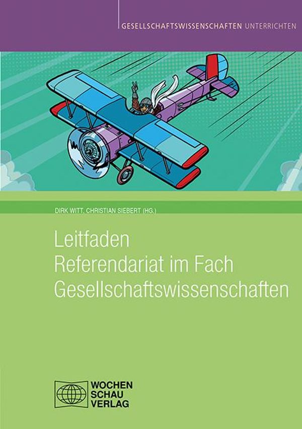 Leitfaden Referendariat im Fach Gesellschaftswissenschaften (Buch)