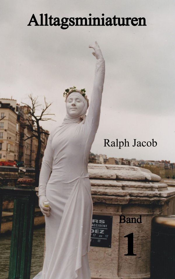 Alltagsminiaturen Band 1 - Ralph Jacob (Buch)