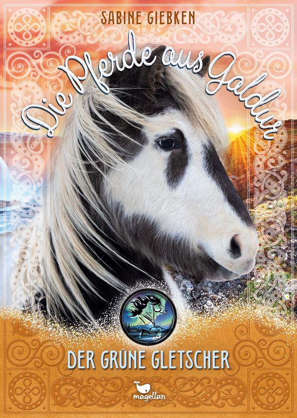 Die Pferde aus Galdur - Der grüne Gletscher - Sabine Giebken (Buch)
