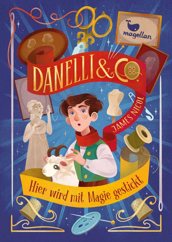 Danelli & Co. - Hier wird mit Magie gestickt - James Nicol (Buch)