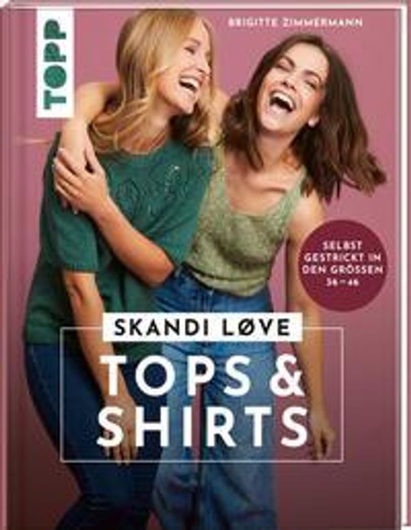 Skandi Løve. Tops und Shirts - Brigitte Zimmermann (Buch)