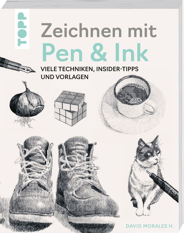 Zeichnen mit Pen & Ink - David Morales H. (Buch)
