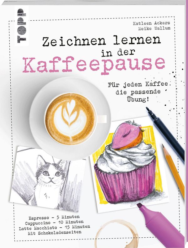 Zeichnen lernen in der Kaffeepause - Katleen Ackers (Buch)