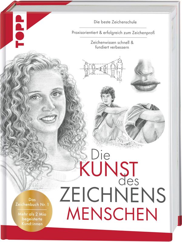 Die Kunst des Zeichnens Menschen. Die beste Zeichenschule (Buch)