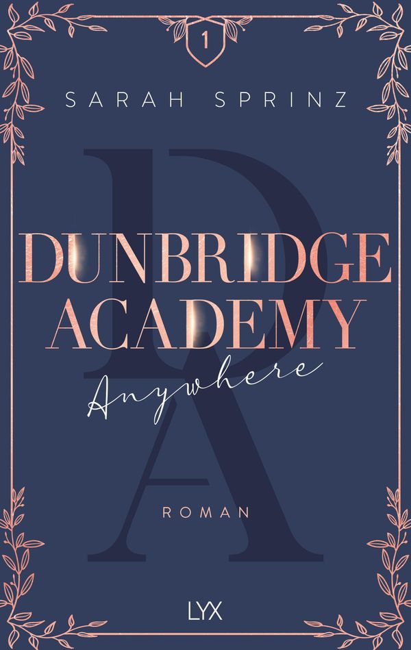 Dunbridge Academy - Anywhere - Sarah Sprinz (Buch)