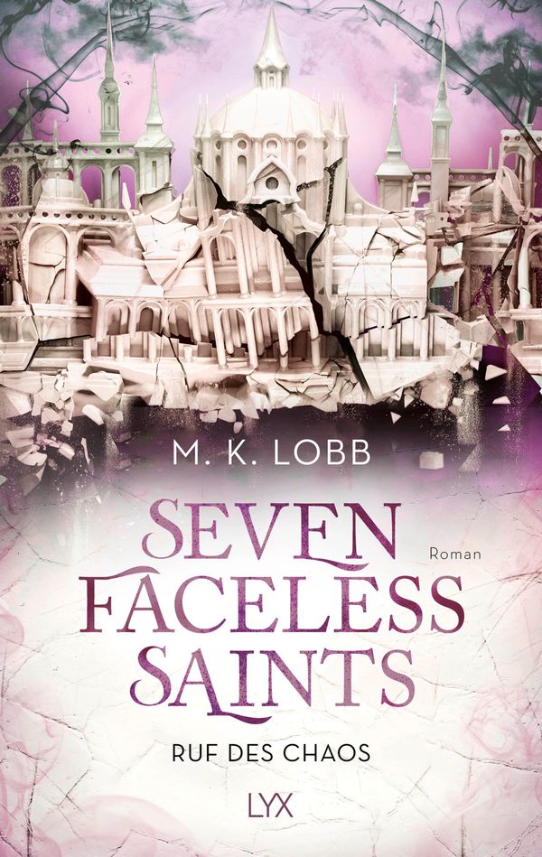 Seven Faceless Saints - Ruf des Chaos - M. K. Lobb (Buch)