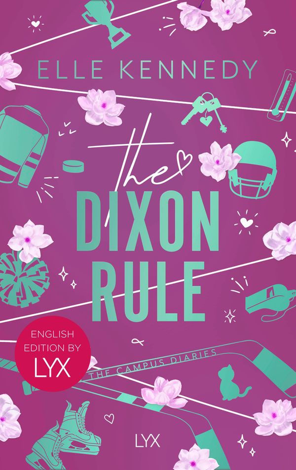 The Dixon Rule: English Edition by LYX - Elle Kennedy (Buch)