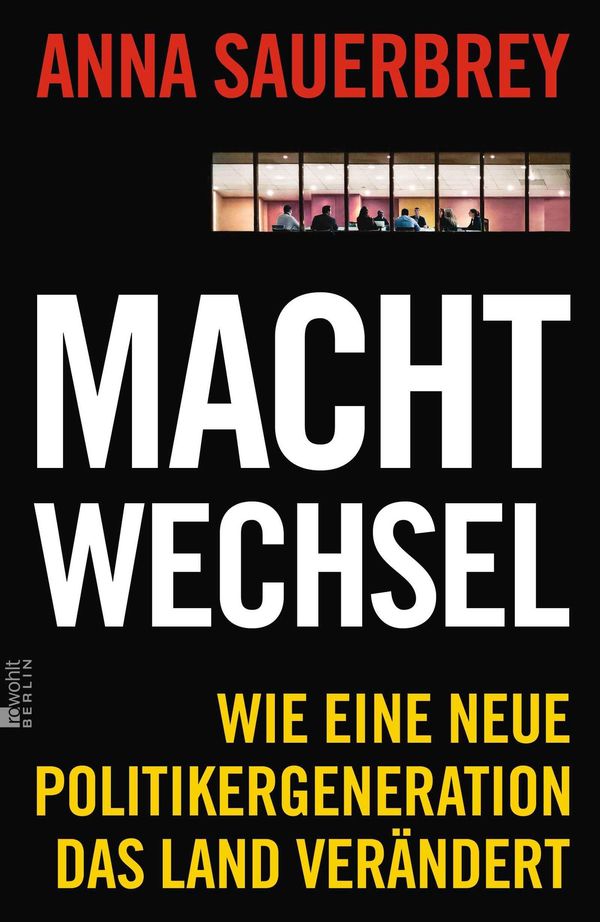 Machtwechsel - Anna Sauerbrey (Buch)
