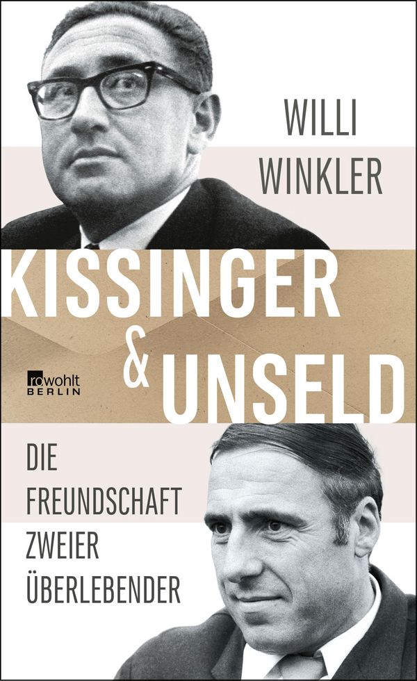 Kissinger & Unseld - Willi Winkler (Buch)
