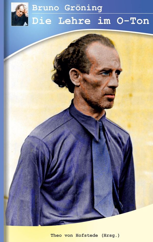 Bruno Gröning - Die Lehre im O-Ton (Buch)