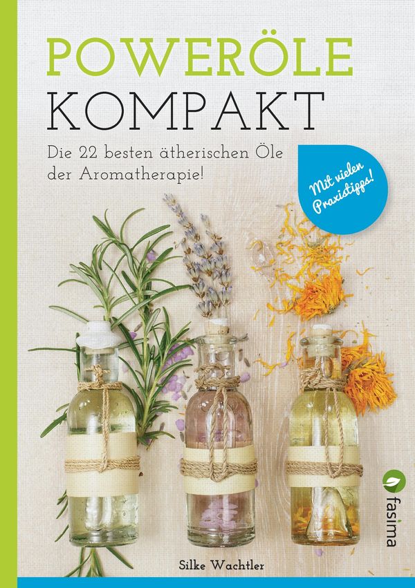 Poweröle kompakt - Silke Wachtler (Buch)
