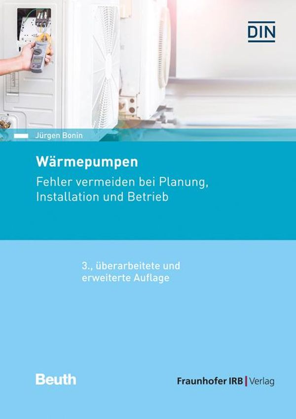 Wärmepumpen. - Jürgen Bonin (Buch)