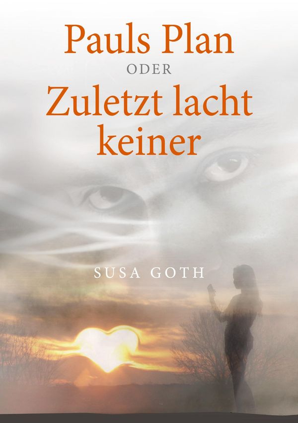 Pauls Plan - Susa Goth (Buch)