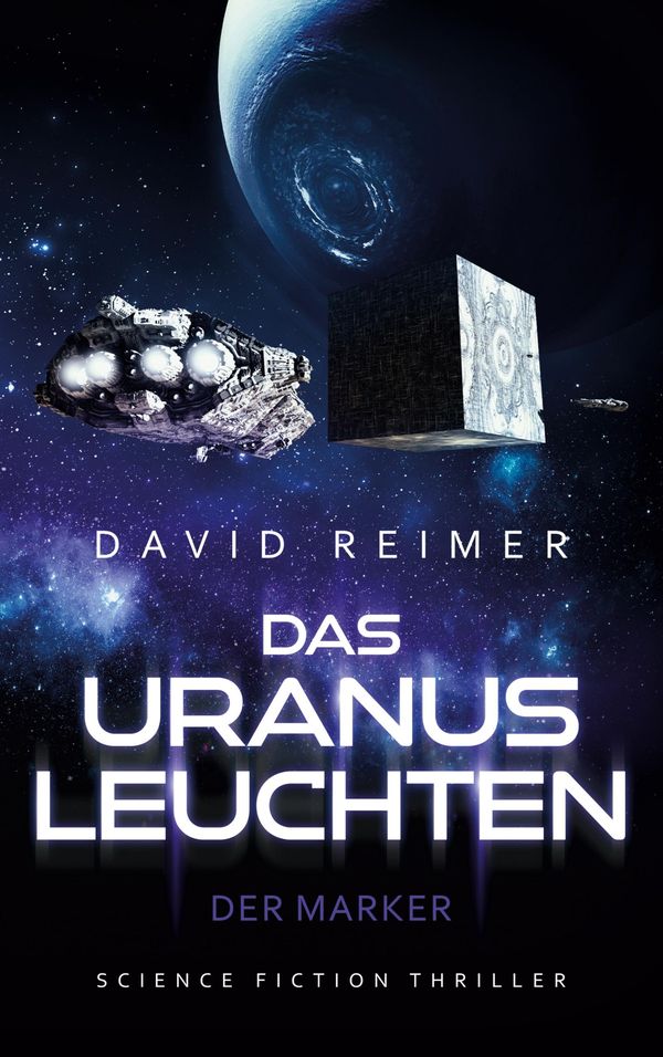 Das Uranus Leuchten - David Reimer (Buch)