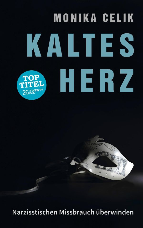 Kaltes Herz - Monika Celik (Buch)