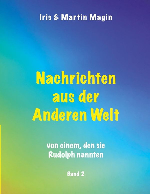 Nachrichten aus der Anderen Welt (Band 2) (Buch)