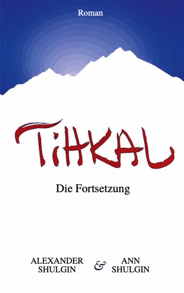 TiHKAL - Alexander Shulgin (Buch)