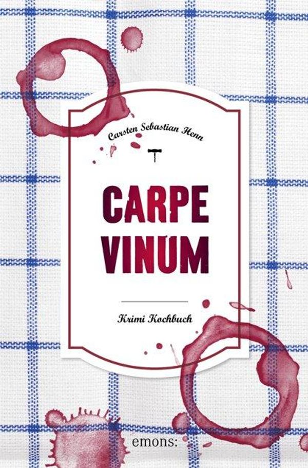 Carpe Vinum - Carsten Sebastian Henn (Buch)