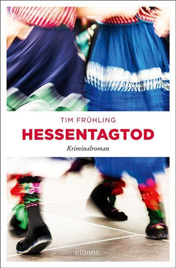 Hessentagtod - Tim Frühling (Buch)