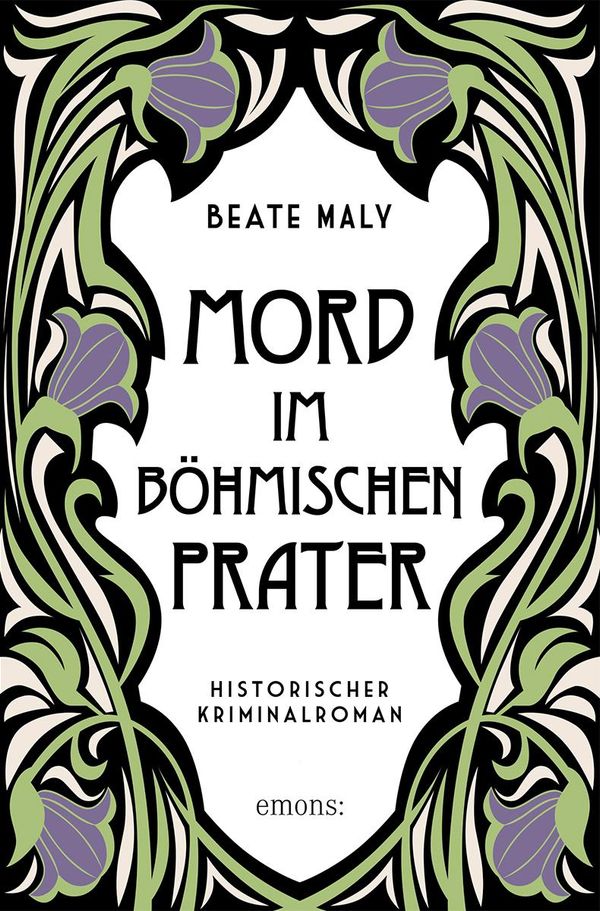 Mord im Böhmischen Prater - Beate Maly (Buch)