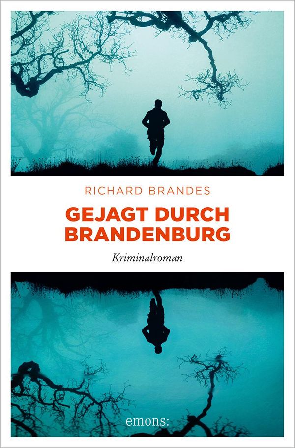 Gejagt durch Brandenburg - Richard Brandes (Buch)