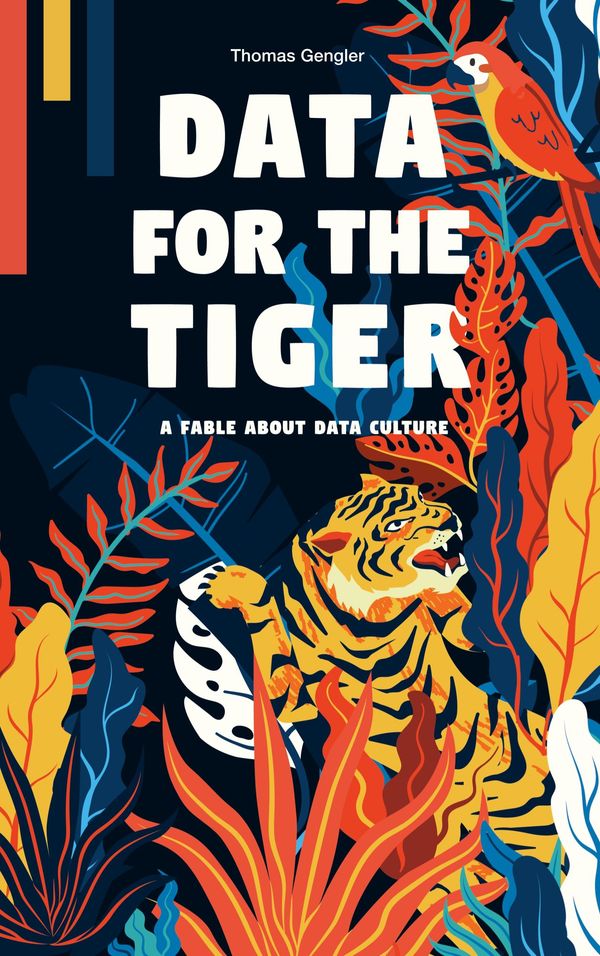 Data for the Tiger - Thomas Gengler (Buch)