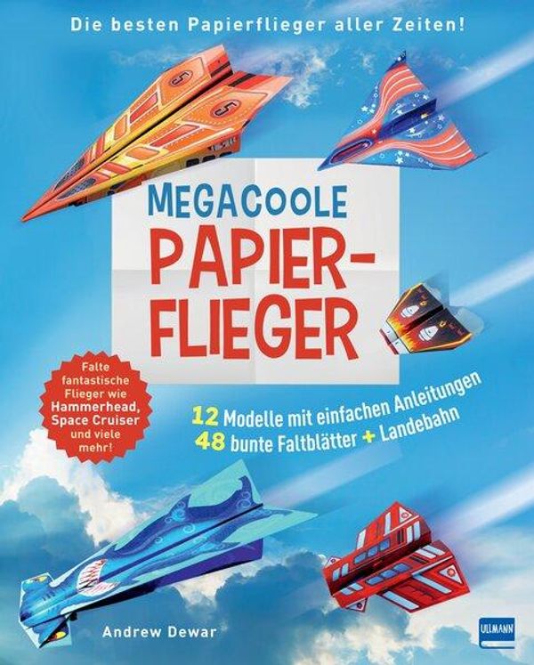 Megacoole Papierflieger - Andrew Dewar (Buch)