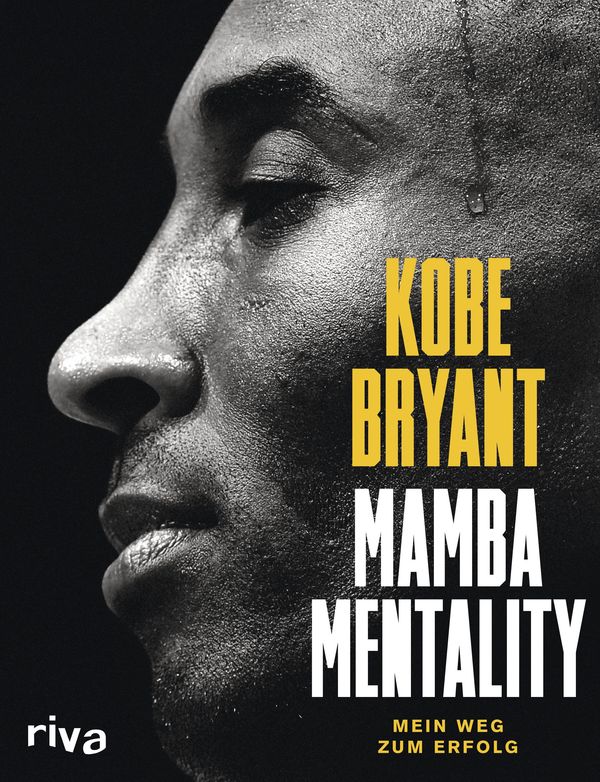 Mamba Mentality - Kobe Bryant (Buch)